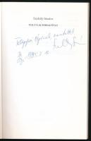 Szakály Sándor: Volt-e alternatíva? Magyarország a második világháborúban. (Dedikált!) Bp., 1999, Is...