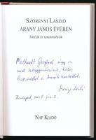 Szörényi László: Arany János évében. Tárcák és tanulmányok. (Dedikált!) Bp., 2017, Nap Kiadó. Kiadói...