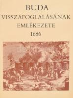 Buda visszafoglalásának emlékezete 1686. Összeállította: Szakály Ferenc. Bibliotheca Historica. Bp., 1986, Európa. Somogyi Győző rajzaival, Gyarmathy László fotóival illusztrálva. Kiadói egészvászon-kötésben, papír védőborítóval.