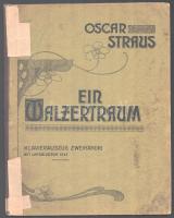 Oscar Straus: Ein Walzertraum (Varázskeringő). Operette in 3 Akten von Felix Dörmann und Leopold Jacobson. Musik von - - . Leipzig-Wien, 1907, Ludwig Doblinger, 81 p. Kiadói papírkötés, kissé foltos, sérült, javított borítóval, helyenként foltos lapokkal, a címlapon bélyegzésekkel, tulajdonosi bejegyzésekkel.