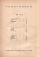 Zalay Masa: 
Don Juan házassága és egyéb novellák.
Gyoma, 1905. Kner Izidor ny. 1 t. (címkép) + [8...