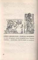 Oláh Imre: 
A Nimrud hagyomány. (Előszó: Badiny Jós Ferenc.)
Buenos Aires, 1985. ,,Ősi Gyökér"...