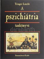 Tringer László: A pszichiátria tankönyve. Bp., 1999, Semmelweis, kiadói kartonált papírkötés, aláhúzásokkal.