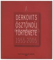 Wehner Tibor (szerk.): A Derkovits ösztöndíj története 1955-2005. Bp., 2006, Képző- és Iparművészeti Lektorátus. Kiadói kartonált kötés, jó állapotban.