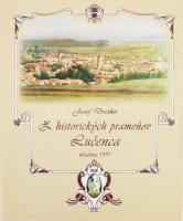 Jozef Drenko: Z historických prameňov Lučenca. Losonc, 1997, Novopress. Fekete-fehér ábrákkal, térképekkel, képekkel illusztrált. Szlovák nyelven, részben magyar nyelvű illusztrációkkal, dokumentumokkal. Megjelent 2000 példányban.