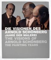 Die Visionen des Arnold Schönberg, Jahre der Malerei. The visions of Arnold Schönberg, The Painting Years. Kiállítási katalógus. Hn., 2002, Hatje Cantz. Angol és német nyelven. Kiadói papírkötésben, a borító belsején ceruzás bejegyzéssel.