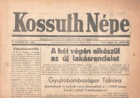 [II. Világháború] Kossuth Népe. 1945. május 31. (Napilap, I. évfolyam, 26. szám) Gyújtóbombazápor Tokióra -- A háborús bűnösök kérdése az angol alsóházban. Félbehajtva, jó állapotban.