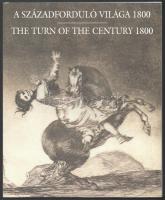 Gerszi Teréz (szerk.): A századforduló világa 1800. / The Turn of the Century 1800. Kiállítási katalógus. A katalógus szerkesztője: Czére Andrea. Bp., 2003, Szépművészeti Múzeum. Kiadói papírkötésben.