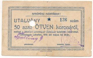 Lábatlan 1919. 50K "Lábatlani Cementgyár" utalvány, hátoldalon bélyegzés, lyukasztással érvénytelenítve T:F,VG Adamo LÁB-1.7.1