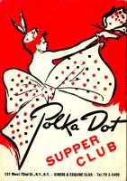 1958 Polka Dot Supper Club advertisement postcard. New York City 121 West 72nd Street. Diners & Esquire Club (EK)