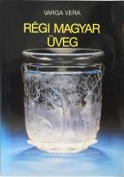 Varga Vera: Régi magyar üveg. Bp., 1989, Képzőművészeti Kiadó. Színes fotókkal illusztrálva. Kiadói papírkötés.