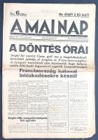 [II. Világháború] A Mai Nap. 1939. augusztus 22. (Napilap, XVI. évfolyam, 190. szám) "A döntés ...