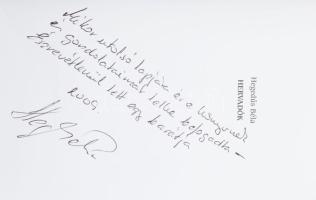 Hegedűs Béla: Hervadók. (Dedikált!) Kecskemét, 2009, szerzői kiadás. A borító Varga István munkája. ...