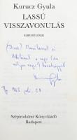 Kurucz Gyula: Lassú visszavonulás. Elbeszélések. (Dedikált!) Bp., 1990, Szépirodalmi Könyvkiadó. Kia...