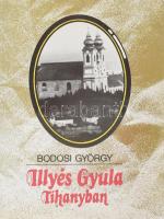 Bodosi György: Illyés Gyula Tihanyban. Pécs, 1990, Baranya Megyei Könyvtár. Fekete-fehér fotókkal illusztrálva. Kiadói papírkötés.