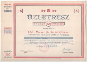 Budapest 1945. &quot;Első Magyar Gazdasági Gépgyár - Parasztok és Munkások Közös Szövetkezete&quot; névre szóló 5 darab üzletrésze egyben 500P-ről, bélyegzésekkel T:XF