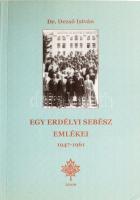 Dr. Dezső István: Egy erdélyi sebész emlékei. 1947-1961. DEDIKÁLT! Szerk.: B. Osváth Ágnes. Bp., 2006, Szerzői, (Szekszárd, Böcz Sándor-ny.) Kiadói papírkötés. Megjelent 1000 példányban. + Benne a szerző által írt képeslapokkal, 8 db, valamint 1 db általa küldött üdvözlő lappal.