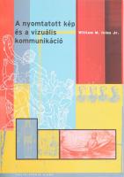 W. M. Ivins: A nyomtatott kép és a vizuális kommunikáció. Ford.: Lugosi Lugo László. 2001, Enciklopédia, papírkötés.