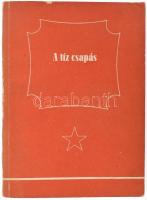 A tíz csapás. A szovjet hadsereg 1944. évi hadműveletei. Bp., 1950, Honvédelmi Minisztérium Honvéd Vezérkar Főnökség, 151+(1) p.+ 15 (kihajtható térképvázlatok) t. Kiadói papírkötés, minimálisan sérült borítóval.