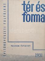 [Folyóirat] Tér és Forma. Építőművészeti folyóirat. Szerkesztik: Bierbauer Virgil és Komor János. Ne...