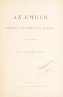 Platz Bonifác: Az ember eredése, faji egysége és kora. Bp., 1884., Athenaeum, XVI+324 p. Átkötött félvászon-kötés, kopott borítóval, a gerinc alján sérüléssel, javított kötéssel, az utolsó lap foltos.