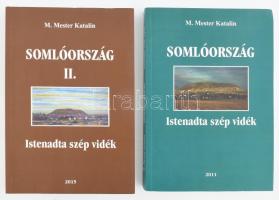 M. Mester Katalin: Somlóország I-II. köt. Istenadta szép vidék. Összeáll.: - - . (Veszprém), 2011-2015, szerzői kiadás (OOK Press-ny.) Fekete-fehér fotókkal illusztrálva. Kiadói papírkötés.