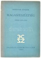 Reményik Sándor: Magasfeszültség. Versek 1935-1940. (Kolozsvár), 1940. Erdélyi Szépmíves Céh, (Minerva -ny.), 103+[5] p. Egyetlen kiadás. Kolofon: ,,Ez a könyv az Erdélyi Szépmíves Céh szármarmincötödik kiadványa, XII. sorozatának 1. számú könyve." Kiadói papírkötés, kissé szakadt borítóval.