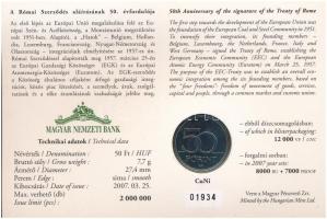 2007. 50Ft Cu-Ni "Római Szerződés" elsőnapi veret sorszámozott emléklapon "01934"...