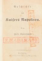 Sporschil, Johann: Geschichte des Kaisers Napoleon. Leipzig, én.,Georg Wigand, 128 p. Hozzákötve: Leben des Benjamin Franklin von ihm selbst geschrieben. Leipzig,én.,Georg Wigand, 158 p. Hozzákötve: Geschichte der Spanischen Inquisition. Geschichte der Hexenprozesse. Für's Volk erzählt. Leipzig,én., Georg Wigand, 157 p. Német nyelven. Kartonált papírkötés, kopott borítóval, a szennylapokon és a tábla belsején jegyzettel. "E. Madarász" névbélyegzéssel.