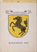 1946 2 db német naptár, Stuttgartot és Augsburgot ábrázoló képekkel, az egyik első lapja szakadt, a másik felső részén kis sérüléssel.