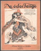 Az édes tango. Szövegét írta és zenéjét H. Herpin motívumai után zongorára átírta: Weiner István. Bp, é.n. (1915 körül), Bárd Ferenc és Testvére. Kotta. 5p. Kiadói papírborítóban, borítón Bányász K jelzésű illusztrációval, szélén apró lyukakkal.