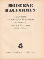 Moderne Bauformen. Monatshefte für Architektur und Raumkunst. Herausgegeben von Julius Hoffmann. XXX...