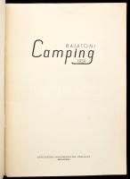 Balatoni Camping 1959. Bp.,1959., KÖZDOK. Gazdag fekete-fehér képanyaggal illusztrált. idegenforgalm...
