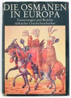 Die Osmanen in Europa. Erinnerungen und Berichte türkischer Geschichtsschreiber. Ausgewält und herausgegeben von Stefan Schreiner. Leipzig - Weimar, 1985, Gustav Kiepenheuer Verlag. Kiadói egészvászon-kötés, javítiott, kissé szakadt kiadói papír védőborítóban.