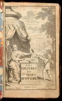 Les Epistres Et Toutes Les Elegies Amoureuses D'Ovide. A La haye, 1685. Chez Abraham de Hondt. ...