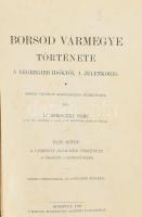 Borovszky Samu: Borsod vármegye története a legrégibb időktől a jelenkorig. I. köt.: A vármegye általános története az őskortól a szatmári békéig. Bp., 1909, MTA, 1 t. +419 p. Unicus! A többi kötete nem jelent meg. Szövegközti rajzokkal illusztrált. Iglnyes modern félbőr kötésben, egy lap kijár.