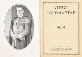 1934 Vitézi zsebnaptár. Összeáll. és kiadja: vitéz Oszlányi Kornél. Bp., Pallas-ny., 1 (címkép, Hort...