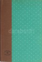 Fekete István: Bogáncs I.-II. (egy kötetben). Kincses Könyvek. Bp., 1965, Szépirodalmi. Szántó Piros...