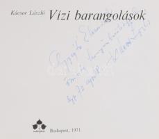 Kácsor László: Vízi barangolások. Kácsor László (1929-2022) által DEDIKÁLT! Bp., 1971, Natura. Feket...