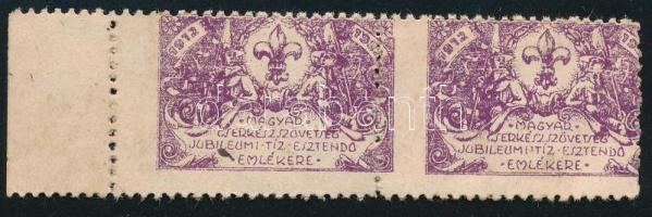 1912-1922 2db Magyar Cserkész szövetség Jubileumi Tíz Esztendő Emlékére alkalmi bélyeg, ívszéli; elcsúszott