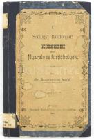 Szaplonczay Manó: A Somogyi Balatonpart községei mint Nyaraló és fürdőhelyek. Kaposvár, 1896, Röthler György ny. 83 p., 13 t.Korabeli félvászon kötésben, az eredeti papírborító felhasználásával. Egy két lap szélén a savasságból eredő sérülések, a táblák hiánytalanok és jó állapotúak. Nagyon ritka! .