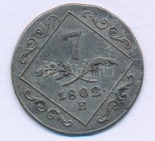 1802E 7kr Ag "I. Ferenc" Gyulafehérvár T:VF,F patina Huszár: 2013., Unger III.: 1395.b