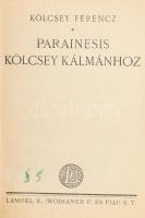 Kölcsey Ferenc Parainesis Kölcsey Kálmánhoz. Bp., é.n. Franklin. . Kiadói aranyozott egészvászon-kötés, 54 p.