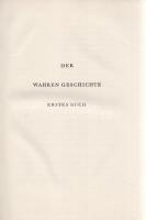 Ehrenstein, Albert: 
Lukian. [Lukiánosz-fordítások.] (Dedikált.) (Die wahre Geschichte - Der magisc...