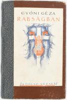 Gyóni Géza: Rabságban. Utolsó versek. (1915-1917.) Bp., 1919., Athenaeum, 1 t.+160 p. Átkötött félvászon-kötés,