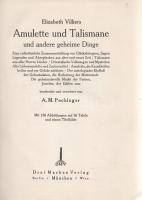 Villiers, Elizabeth - Pachinger, Anton Maximilian: 
Amulette und Talismane und andere geheime Dinge...