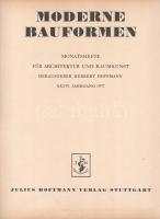 Moderne Bauformen. Monatshefte für Architektur und Raumkunst. Herausgegeber Herbert Hoffmann. XXXVI....