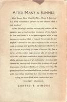 Huxley, Aldous: 
After Many A Summer. [A Novel.]
London, 1939. Chatto and Windus (Printed by T. an...