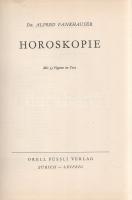 Fankhauser, Alfred: 
Horoskopie. Mit 33 Figuren im Text.
Zürich-Leipzig, (1939). Orell Füssli Verl...