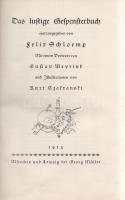 Das lustige Gespensterbuch. Herausgegeben von Felix Schloemp. Mit einem Vowort von Gustav Meyrink un...